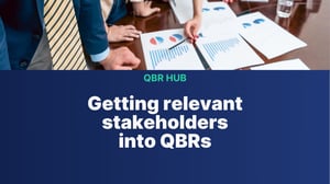 Getting relevant stakeholders into QBRs - QBR Hub - thumbnail (1)-1