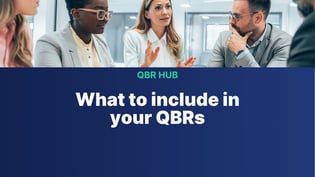 Link to an article explaining what you should include in your Quarterly Business Reviews (QBRs)